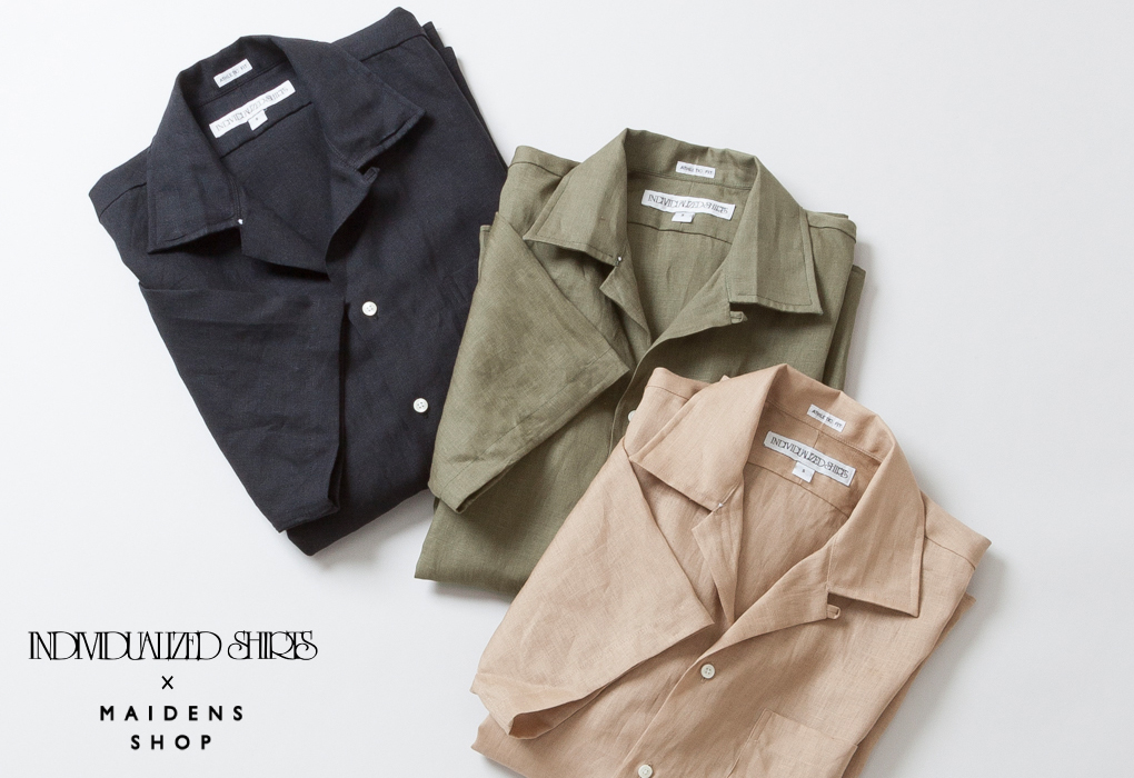 EXCLUSIVE COLLECTION【INDIVIDUALIZED SHIRTS × MAIDENS SHOP “LINEN